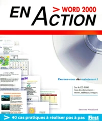 Word 2000 En Action. Avec Cd-Rom