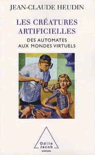 Les créatures artificielles