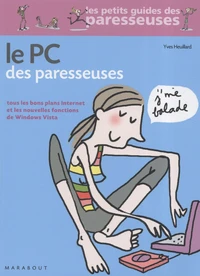 Le PC des paresseuses