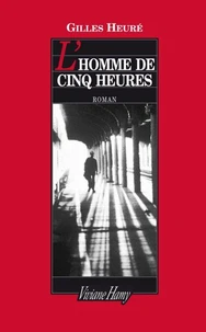 L'homme de cinq heures