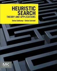 Heuristic Search - Theory and Applications.
