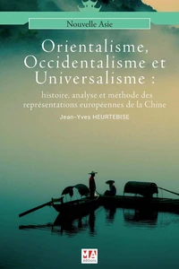 Orientalisme, occidentalisme et universalisme