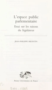L'espace public parlementaire