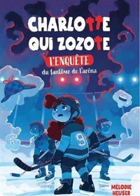 L'enquete du fantôme de l'aréna