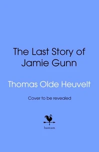 The Last Story of Jamie Gunn