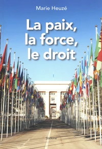La paix, la force, le droit