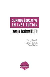 Clinique éducative en institution