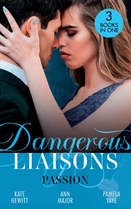 Dangerous Liaisons: Passion