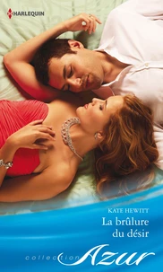 La brûlure du désir