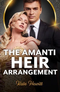 The Amanti Heir Arrangement