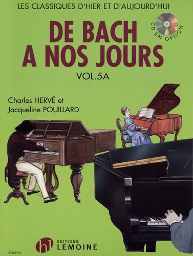 Charles Hervé et Jacqueline Pouillard - De Bach à nos jours - Volume 5A.