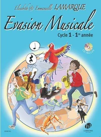 Evasion musicale cycle 1 - 1re année