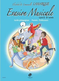 Evasion musicale cycle 1 - 1re année