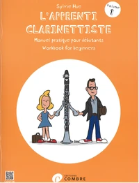L'apprenti clarinettiste - Manuel pratique pour débutant