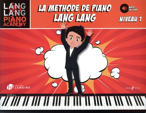 Lang Lang - La méthode de piano Lang Lang - Niveau 1.