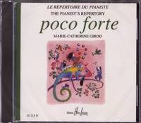 Béatrice Quoniam - Poco forte - Le répertoire du pianiste. 1 CD audio