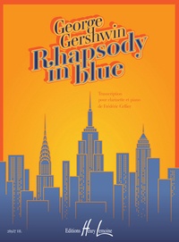 George Gershwin - Rhapsody in Blue - Transcription pour clarinette et piano.
