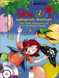 Hexe Lillis supergeniale Abenteuer - Zwei starke Geschichten und ein spannendes Hörspiel.