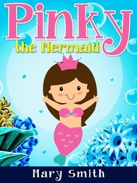  Hey Sup Bye Publishing - Pinky the Mermaid - Sunshine Reading.