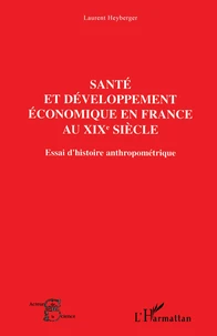 Santé et développement économique en France au XIXe siècle