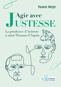 Agir avec justesse