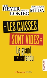 " Les caisses sont vides "