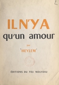  Heylem - Il n'y a qu'un amour.