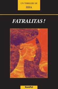  HHA - Fatralitas ! - Thriller en terres espagnoles.