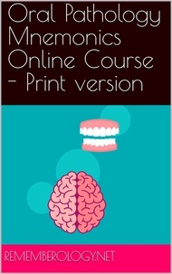  Hiba Al Shawa - Oral Pathology Mnemonics Online Course - PDF version.