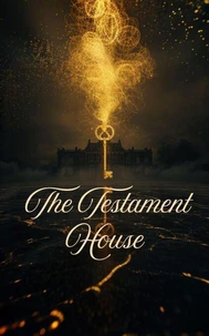 The Testament House