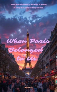 When Paris belonged to us