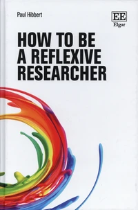 How to be a Reflexive Researcher