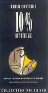 10 % de votre vie