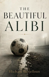 The Beautiful Alibi