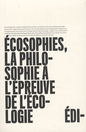 Hicham-Stéphane Afeissa - Ecosophies, la philosophie à l'épreuve de l'écologie.