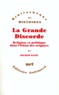 Hichem Djaït - La grande discorde - Religion et politique dans l'Islam des origines.