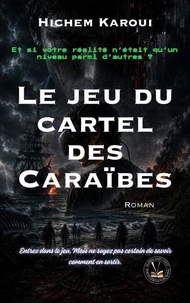Le jeu du cartel des Caraïbes