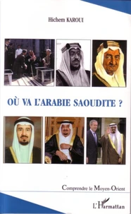Ou va l'Arabie Saoudite ?