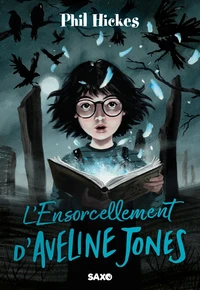 L'ensorcellement d'Aveline Jones