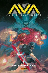 Aliens vs. Avengers : L'affrontement final