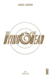 The Dying & The Dead