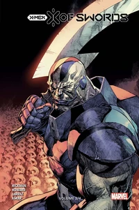 X-Men : X of Swords Tome 3 . Edition collector