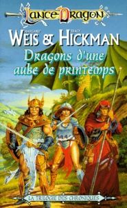 Les Chroniques Tome 3 : Dragons D'Une Aube De Printemps