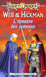 Les Legendes Tome 3 : L'Epreuve Des Jumeaux