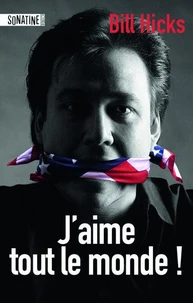 J'aime tout le monde !