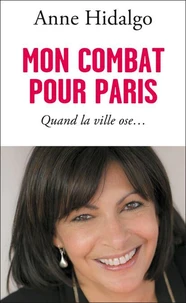 Mon combat pour Paris