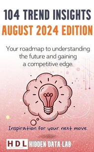 104 Trend Insights: August 2024 Edition