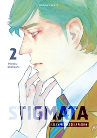 Stigmata, les empreintes de la passion Tome 2