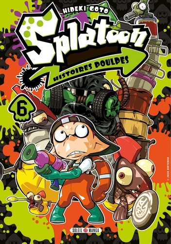 Hideki Goto - Splatoon, histoires poulpes Tome 6 : .