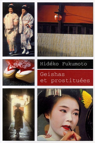 Hideko Fukumoto - Geishas et prostituées.